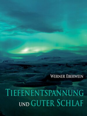 cover image of Tiefenentspannung und guter Schlaf